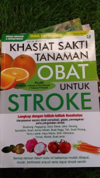 KHASIAT SAKTI TANAMAN OBAT UNTUK STROKE