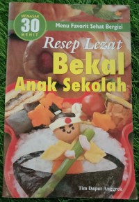 Resep Lezat Bekal Anak Sekolah