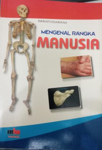 MENGENAL RANGKA MANUSIA