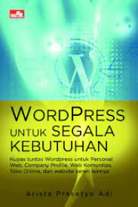 Word Press Untuk Segala Kebutuhan