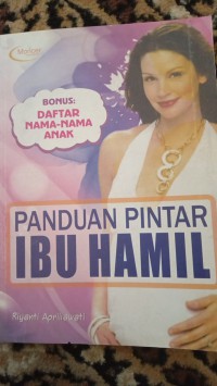 PANDUAN PINTAR IBU HAMIL