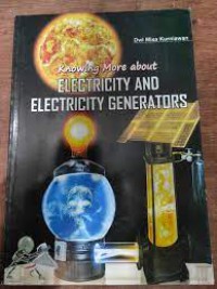 Knowing More about Electricity and Electricity Generators