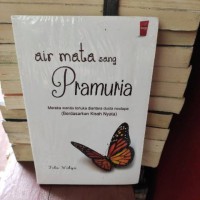 Air mata sang pramuria