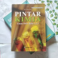 Pintar KIMIA untuk SMU 1,2,3