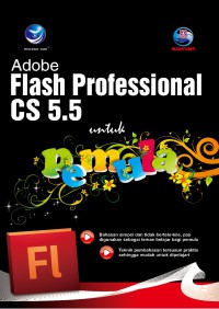 Adobe Flash Professional CS 5.5 Untuk Pemula