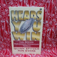 Heads You Win: Cara berpikir perusahaan-perusahaan terbai