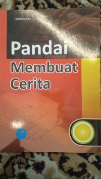 PANDAI MEMBUAT CERITA