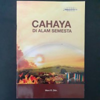 CAHAYA DI ALAM SEMESTA