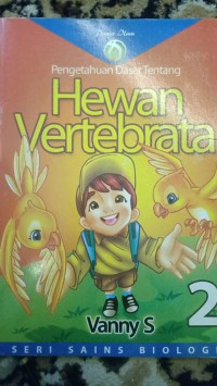 PENGETAHUAN DAAR TENTANG HEWAN VERTEBRATA