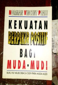 kekuatan berpikir positif bagi muda-mudi