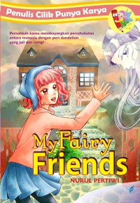 My Fairy friends