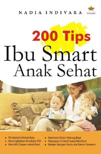 200 Tips Ibu Smart Anak Sehat