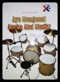 Ayo Mengenal Aneka Alat Musik!