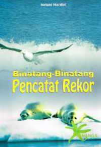 Binatang-binatang Pencatat Rekor