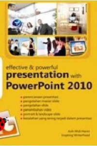 Effective and Powerful presentation with PowerPoint 2010