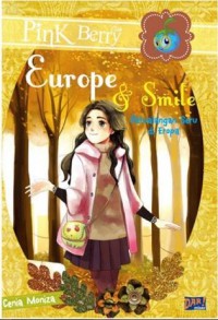 Europe& Smile Petualangnan Seru di Eropa