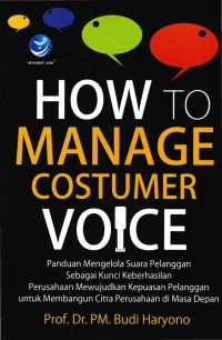 How to Manage Costumer Voice