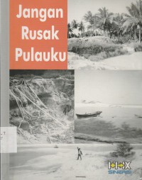 Jangan Rusak Pulauku