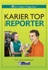 Karier Top sebagai Reporter