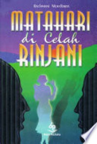 Matahari di Celah Rinjani