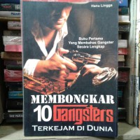 Membongkar 10 Gangsters Terkejam di Dunia