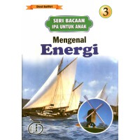 Mengenal Energi: Seri Bacaan IPA untuk Anak