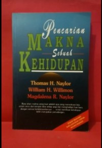 Pencarian Makna sebuah Kehidupan