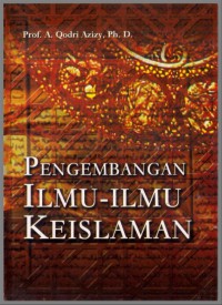 Pengembangan Ilmu-Ilmu Keislaman