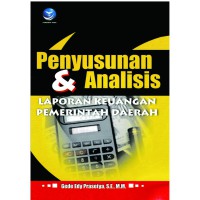 Penyusunan & Analisis: Laporan Keuangan Pemerintah Daerah