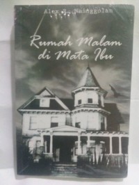 Rumah Malam di Mata Ibu