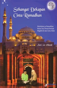 Sehangat Dekapan Cinta Ramadhan