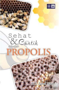 Sehat & Cantik dengan Propolis