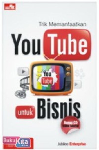 Trik Memanfaatkan YouTube untuk Bisnis