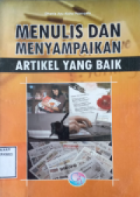 Menulis dan menyampaikan artikel yang baik