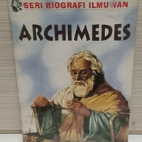 Archimedes: Seri Biografi Ilmuwan