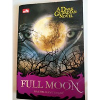 A Dark Guardian Novel : Full Moon