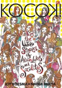 KOCOK! The Untold Story of Arisan Ladies and Socialities