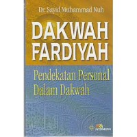 Dakwah Fardiyah: Pendekatan Personal Dalam dakwah