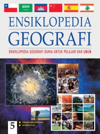 Ensiklopedia Geografi 5: Oseania & Antartika; Rujukan Kilat