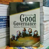 Good Governance : Untuk Daulat Siapa