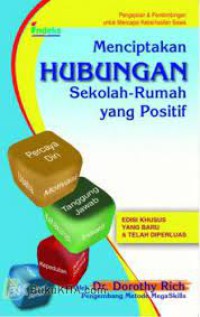 Menciptakan Hubungan Sekolah - Rumah yang Positif