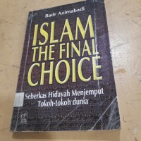 islam The Final Choice