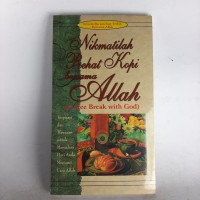 Nikmatilah Rehat Kopi bersama Allah