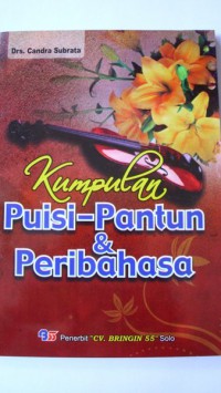 KUMPULAN PUISI-PANTUN & PERIBAHASA