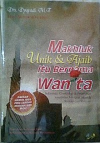 Makhluk unik & Ajaib itu bernama Wanita