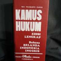 Kamus hukum edisi lengkap bahasa belanda, indonesia, inggris (sampul merah)