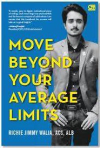 Move Beyond Your Aveerage Limits