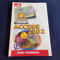 36 Jam belajar komputer : Microsoft Access 2002