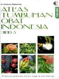 Atlas Tumbuhan obat Indonesia Jilid 3