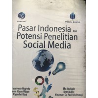 Pasar Indonesia dan Potensi Penelitian Social Media